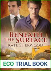 Beneath the Surface