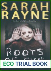 Roots of Evil