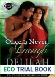 Once is Never Enough (Delta Heat, #5)
