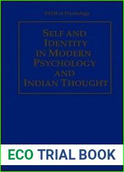 Self and Identity in Modern Psychology and Indian Thought (Path in Psychology)