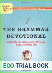 The Grammar Devotional: Daily Tips for Successful Writing from Grammar Girl
