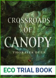 Crossroads of Canopy (Titan|s Forest, #1)