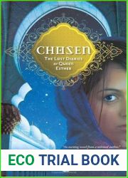 Chosen: The Lost Diaries of Queen Esther (Lost Loves of the Bible #1)