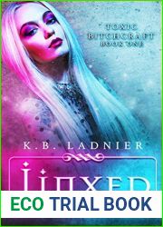 Jinxed (Toxic Bitchcraft, #1)