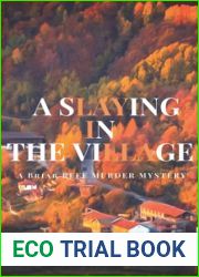 A Slaying In The Village: Briar Reef Murder Mystery