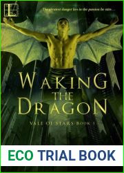 Waking the Dragon (Vale of Stars, #1)