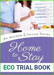 Home to Stay (Anchor Island, #3)