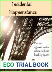 Incidental Happenstance
