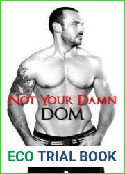 Not Your Damn Dom (Denial, #2)