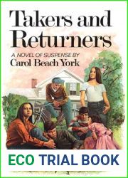 Takers and Returners