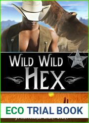 Wild Wild Hex (Hexworld, #3.5)