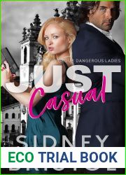 Just Casual (Aegis Group Dangerous Ladies Book 3)