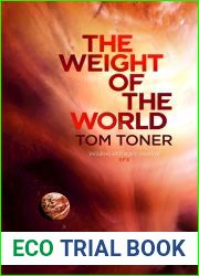 The Weight of the World (The Amaranthine Spectrum #2)