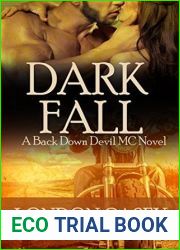 Dark Fall (Back Down Devil MC #3)
