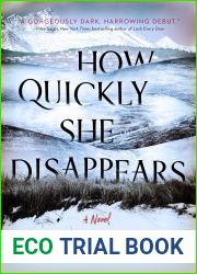 How Quickly She Disappears
