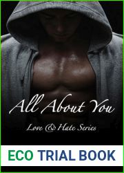 All About You (Love and Hate, #1)