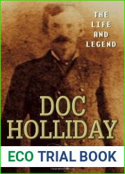 Doc Holliday: The Life and Legend