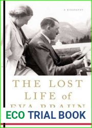 The Lost Life of Eva Braun