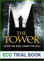 The Tower (Sancti Trilogy, #3)