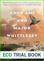 Cher Ami and Major Whittlesey: A Novel