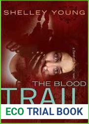 The Blood Trail (Dardian Dreshaj #3)