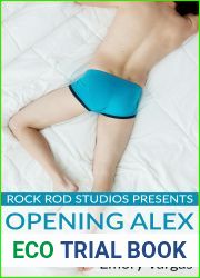 Rock Rod Studios Presents: Opening Alex (Rock Rod, #2)