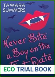 Never Bite a Boy on the First Date