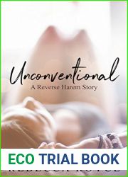 Unconventional (Reverse Harem Story, #1)