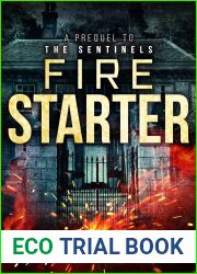 Fire Starter (The Sentinels, #0.5)