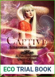 Captive: A Rapunzel Retelling