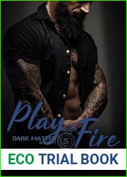 Play With Fire (Dark Matter Security Book 5)