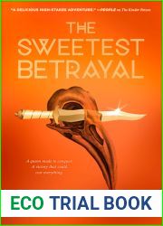 The Sweetest Betrayal (The Kinder Poison, #3)