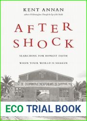 After Shock: Searching for Honest Faith When Your World Is Shaken
