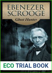 Ebenezer Scrooge: Ghost Hunter