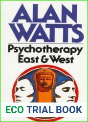 Psychotherapy East and West