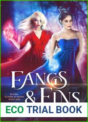 Fangs and Fins (Blood, Bloom, and Water, #1)