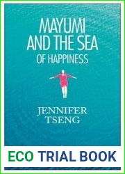 Mayumi and the Sea of Happiness