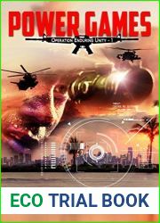 Power Games (Operation Enduring Unity #1)