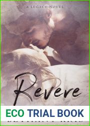Revere (Cross + Catherine #2; Legacy Novels)