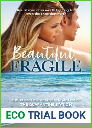Beautiful, Fragile
