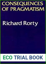 Consequences of Pragmatism: Essays 1972-1980