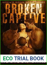 Broken Captive (Wren|s Song, #3)