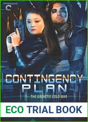 Contingency Plan (The Galactic Cold War, #2)