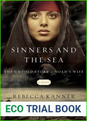 Sinners and the Sea: The Untold Story of Noah|s Wife