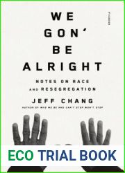 We Gon| Be Alright: Notes on Race and Resegregation