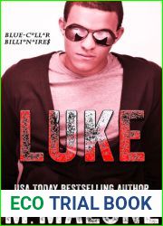 Luke (Blue-Collar Billionaires, #5)