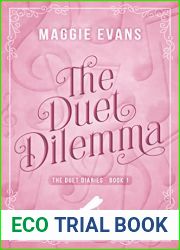 The Duet Dilemma (The Duet Diaries, #1)