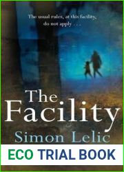 The Facility