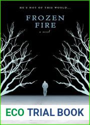 Frozen Fire