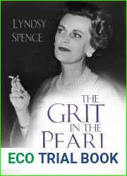 The Grit in the Pearl: The Scandalous Life of Margaret, Duchess of Argyll